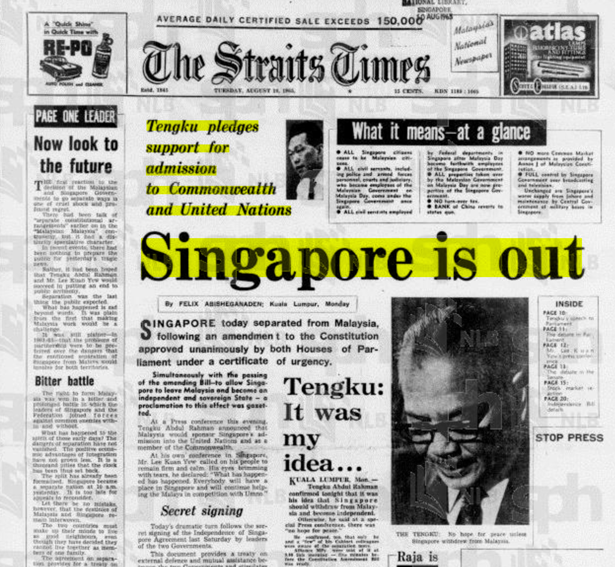 Media headlines the day after S'pore became independent 52 years ago ...