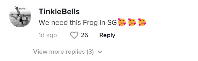A TikTok comment by user "TinkleBells" writes, "We need this Frog in SG" with three heart emojis.